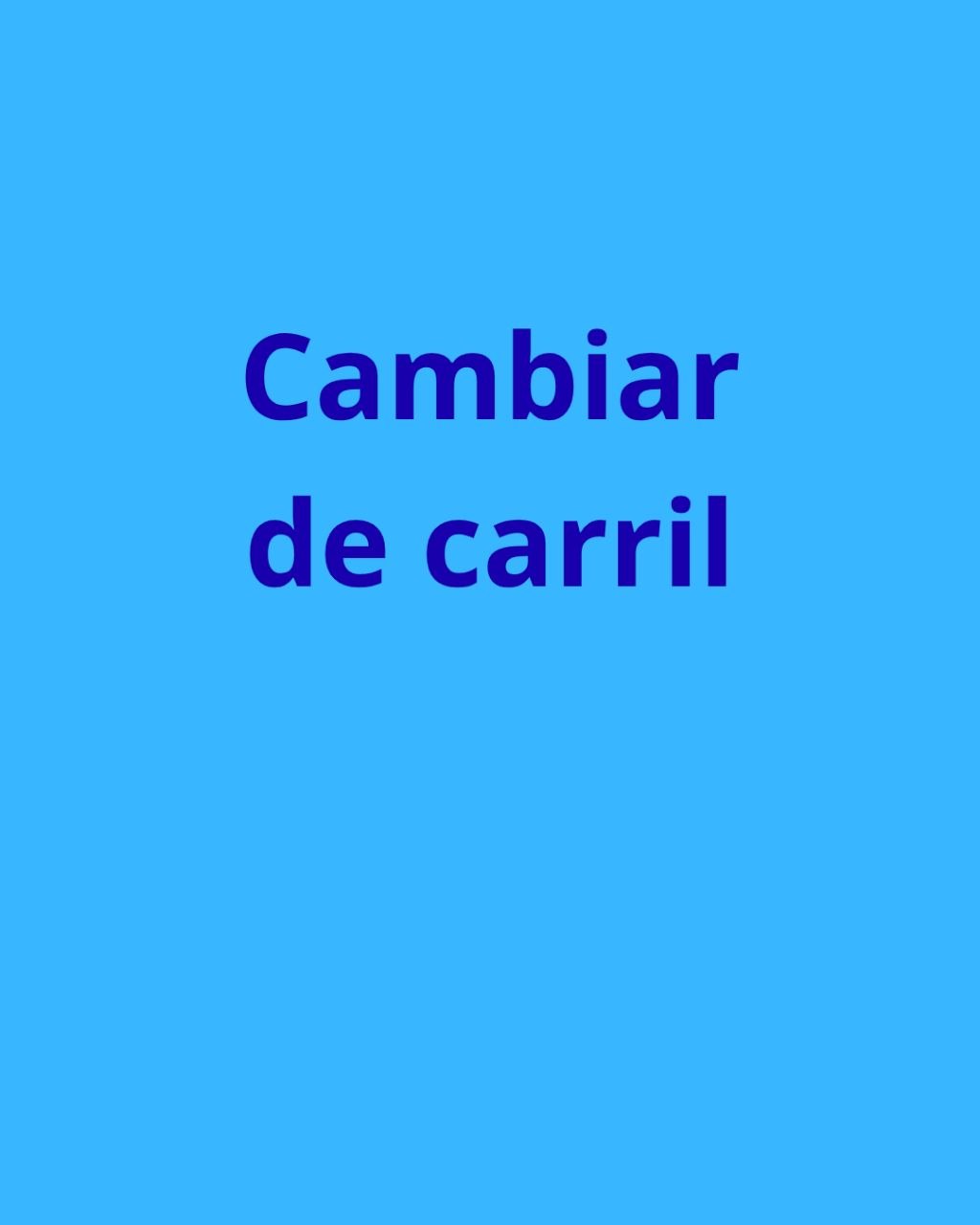 Cambiar de carril
